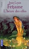 L'Heure des elfes