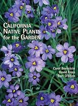 California Native Plants for the Garden