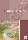 Rumo Certo (Portuguese Edition)