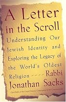 A Letter in the Scroll: Understanding Our Jewish Identity and Exploring the Legacy of the World's Oldest Religion