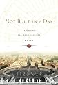Not Built in a Day