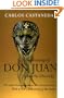 The Teachings of Don Juan: A Yaqui Way of Knowledge, The Original Teachings in a Deluxe 30th Anniversary Edition