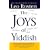 The Joys of Yiddish