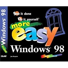 More Easy Windows 98 (Que's Easy Series)
