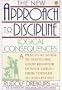 The New Approach to Discipline:  Logical Consequences