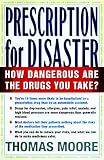 Prescription for Disaster: the Hidden Dangers in Your Medicine Cabinet