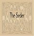 Book Beth Adam - The Seder: A Contemporary Haggadah