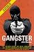 Book Gangster: The Inside Story on John Gilligan, His Drugs Empire & the Murder of Journalist Veronica Guerin