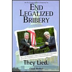 End Legalized Bribery: An Ex-Congressman's Proposal to Clean Up Congress