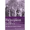 Fromajadas and Indigo: The Minorcan Colony in Florida