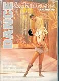 DANCE AND DANCERS BALLET DANCING MAGAZINE OCTOBER 1981 VICTORIA TAYLOR AND CARL MORROW IN CHLOE AND DAPHNIS (DANCE AND DANCERS)