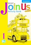 Cover of Join Us for English 1 Activity Book by Gunter Gerngross Herbert Puchta 0521679168