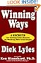 Winning Ways: Four Secrets for Getting Great Results by Working Well With People