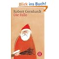 Die Falle: Eine Weihnachtsgeschichte