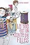 La vie est un conte de filles, Tome 2 :