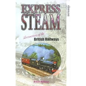 Express Steam Locomotives Of British Rail