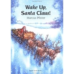Wake Up, Santa Claus!
