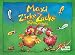Maxi Zicke Zacke Hühnerkacke (Outdoor Version)