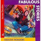 Fabulous stories
