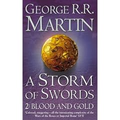 A Storm of Swords: 2 Blood and Gold (A Song of Ice and Fire, Book 3, Part 2): Blood and Gold