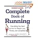 Runner's World Complete Book of Running: Everything You Need to Run for Weight Loss, Fitness, and Competition