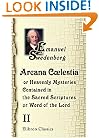 Arcana Coelestia: Or Heavenly Mysteries Contained in the Sacred Scriptures or, Word of the Lord. Volume 2