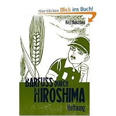 Barfuss durch Hiroshima, Band 4: Hoffnung: BD 4