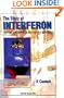 The Story of Interferon: The Ups and Downs in the Life of a Scientist