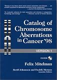 Review Wiley-Liss  / Catalog of Chromosome Aberrations in Cancer '98: Version 1