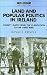 Book Land and Popular Politics in Ireland: County Mayo from the Plantation to the Land War (Past and Present Publications)