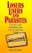 Book Losers, Users and Parasites: A Host's Guide to Ridding Your Life of Unwanted People