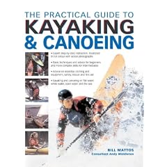 The Practical Guide to Kayaking and Canoeing