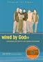 Wired by God (Focus on the Family Books)