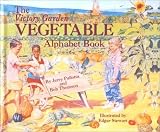 Victory Garden Vegetable Alphabet Book (Jerry Pallottas Alphabet Books)