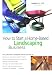 Book How to Start a Home-Based Landscaping Business