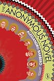The anonymous novel : sensing the future torments