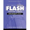 Dan Livingston's Advanced Macromedia Flash Training Course, ActionScript in Action