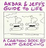 Akbar and Jeff's Guide to Life