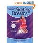 Skating Dreams: Staying Balanced - Book #2: Michelle Kwan Presents (Michelle Kwan Paperback Series, 2)