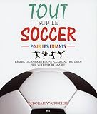 tout sur le soccer pour les enfants