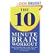 The 10-Minute Brain Workout