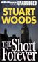The Short Forever (Stone Barrington Series)
