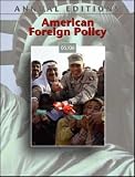 Annual Editions: American Foreign Policy 05/06 (Annual Editions : American Foreign Policy)