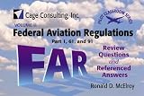 Volume II: Federal Aviation Regulations (FAR) Part 1, 61, 91 (Professional Aviation series)