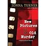 New Pictures of an Old Murder: A Highlands Ranch Mystery