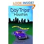 Day Trips from Houston, 9th: Getaways Less than Two Hours Away