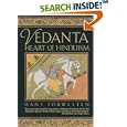 Vedanta: Heart of Hinduism by  Hans Torwestern and Loly Rosset