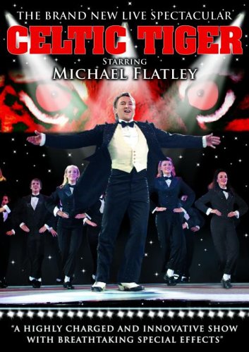 Michael Flatley - Celtic Tiger [UK IMPORT]