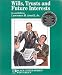 Book Wills, Trusts and Future Interests (Black Letter Series)