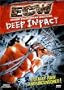 ECW (Extreme Championship Wrestling) - Deep Impact Uncensored